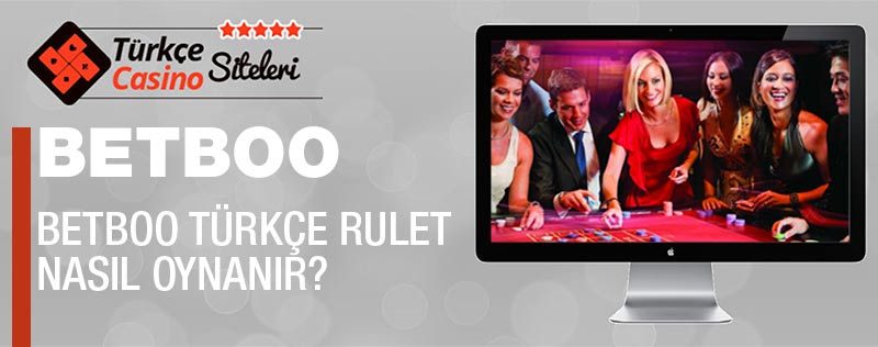 betboo türkçe rulet