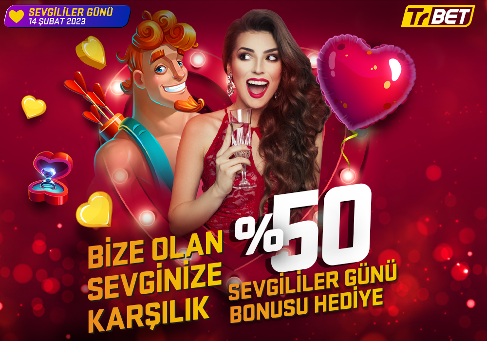 Trbet Sevgililer Günü Bonusu