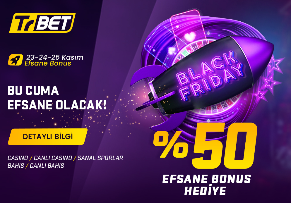 Trbet Black Friday Bonusu