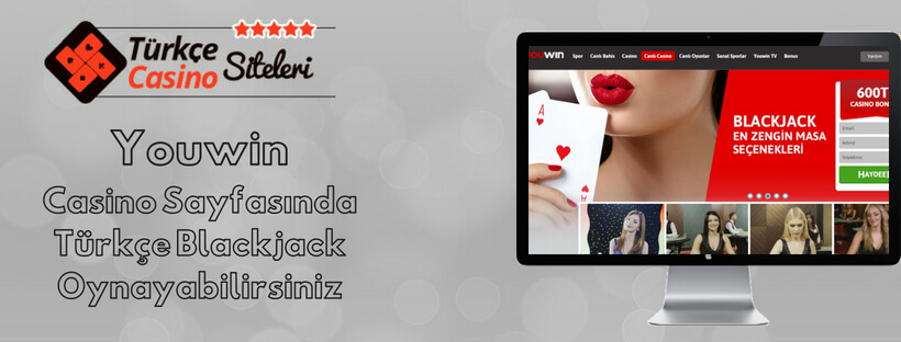 Youwin Casino Sayfasında Türkçe Blackjack Oynayabilirsiniz